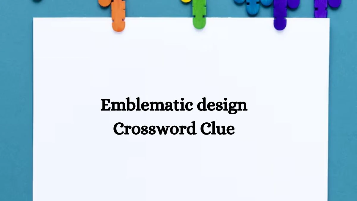 Emblematic design 4 Letters Crossword Clue Puzzle Answer from September 15, 2024