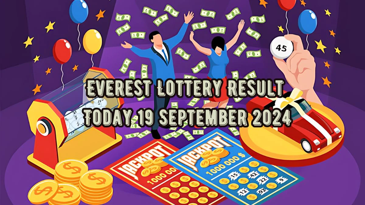 Everest Lottery Result Today 19 September 2024