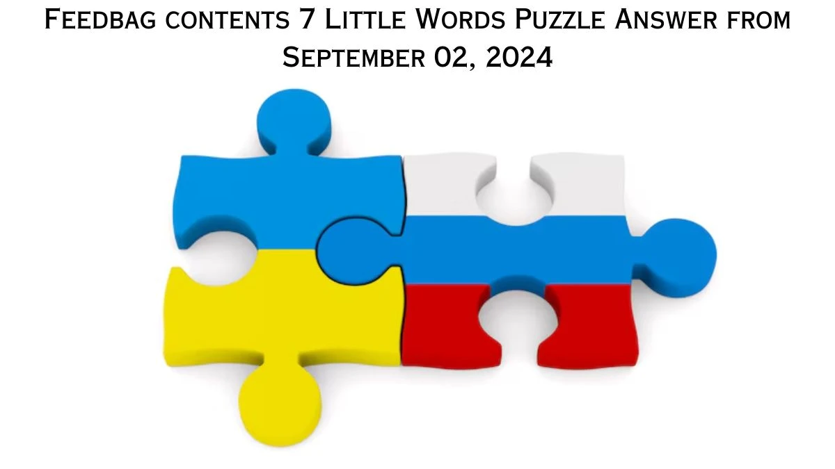 Feedbag contents 7 Little Words Puzzle Answer from September 02, 2024