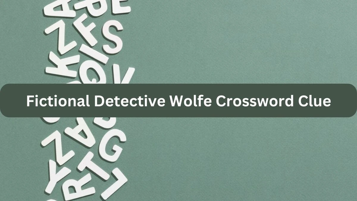 Fictional Detective Wolfe 7 Little Words Puzzle Answer from September 20, 2024