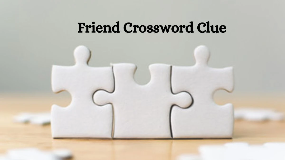 Friend 4 Letters Crossword Clue Puzzle Answer from September 27, 2024