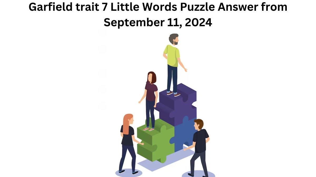 Garfield trait 7 Little Words Puzzle Answer from September 11, 2024