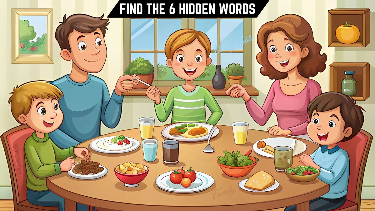 Genius IQ Test: Only 3 Out of 10 Can Spot the 6 Hidden Words in this Family Dinner Image in 9 Secs