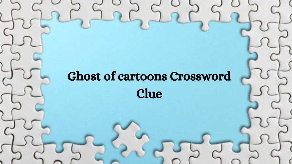 Ghost of cartoons NYT Crossword Clue Puzzle Answer from September 25, 2024