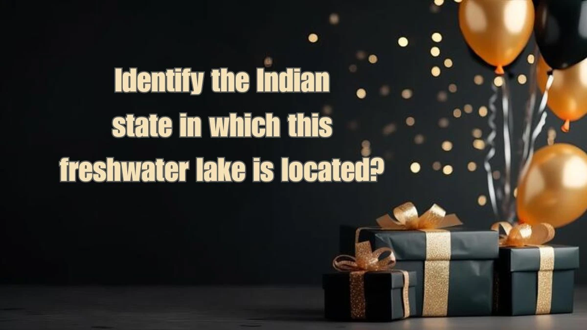 Identify the Indian state in which this freshwater lake is located? Amazon Quiz Answer Today September 17, 2024