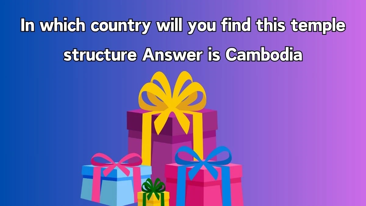 In which country will you find this temple structure?  Amazon Quiz Answer Today September 20, 2024