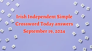 Irish Independent Simple Crossword Today answers September 19, 2024