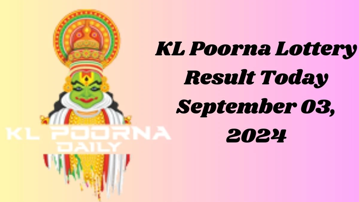 KL Poorna Lottery Result Today September 03, 2024