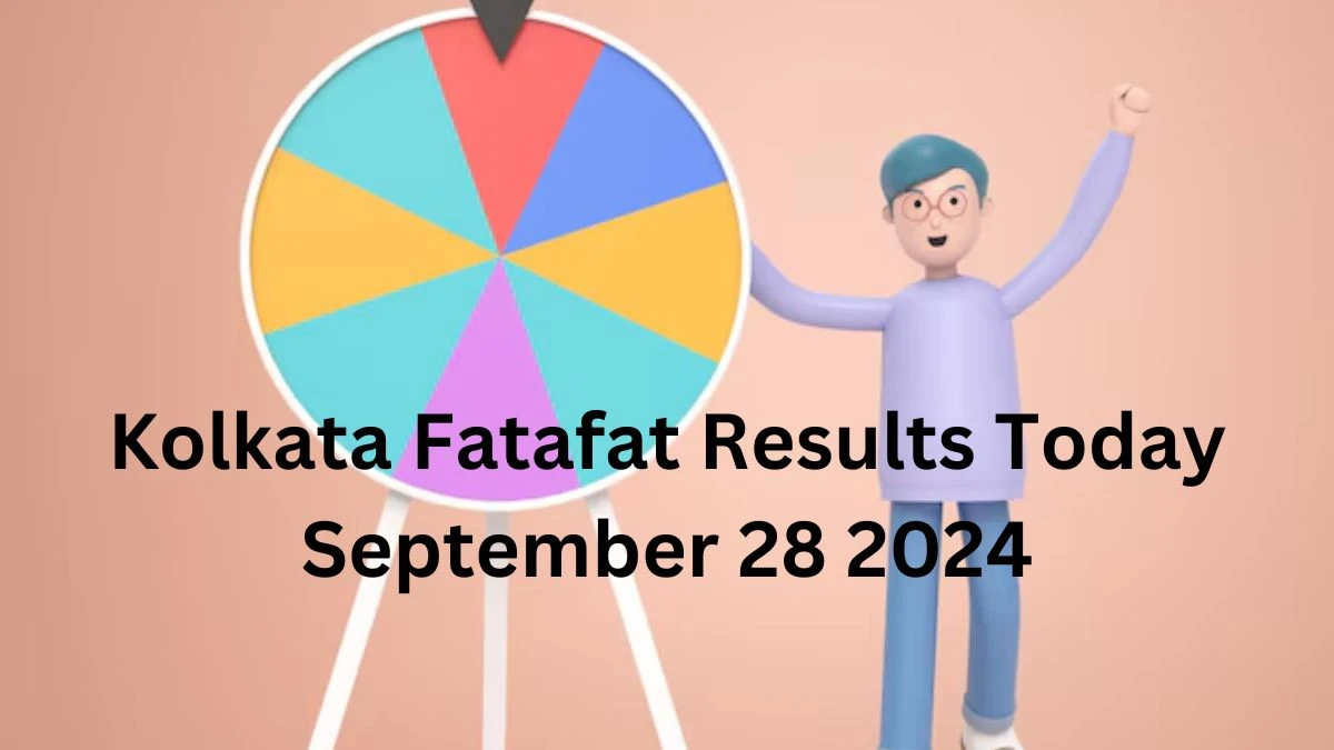 Kolkata Fatafat Results Today September 28 2024 - Check the Winning Numbers!