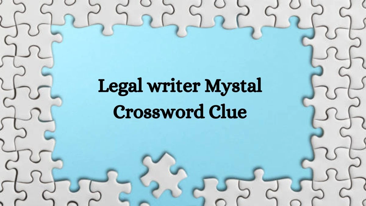 Legal writer Mystal NYT Crossword Clue Puzzle Answer on September 12, 2024