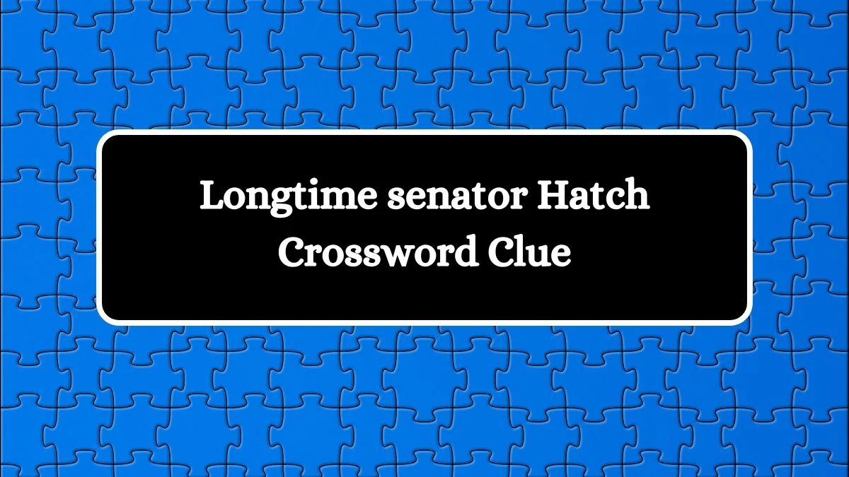 Longtime senator Hatch NYT Crossword Clue Puzzle Answer on September 25, 2024