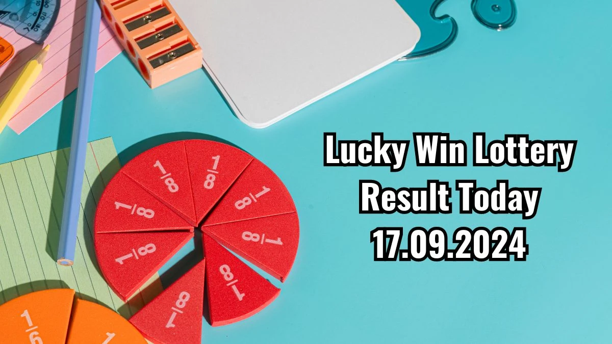 Lucky Win Lottery Result Today 17.09.2024