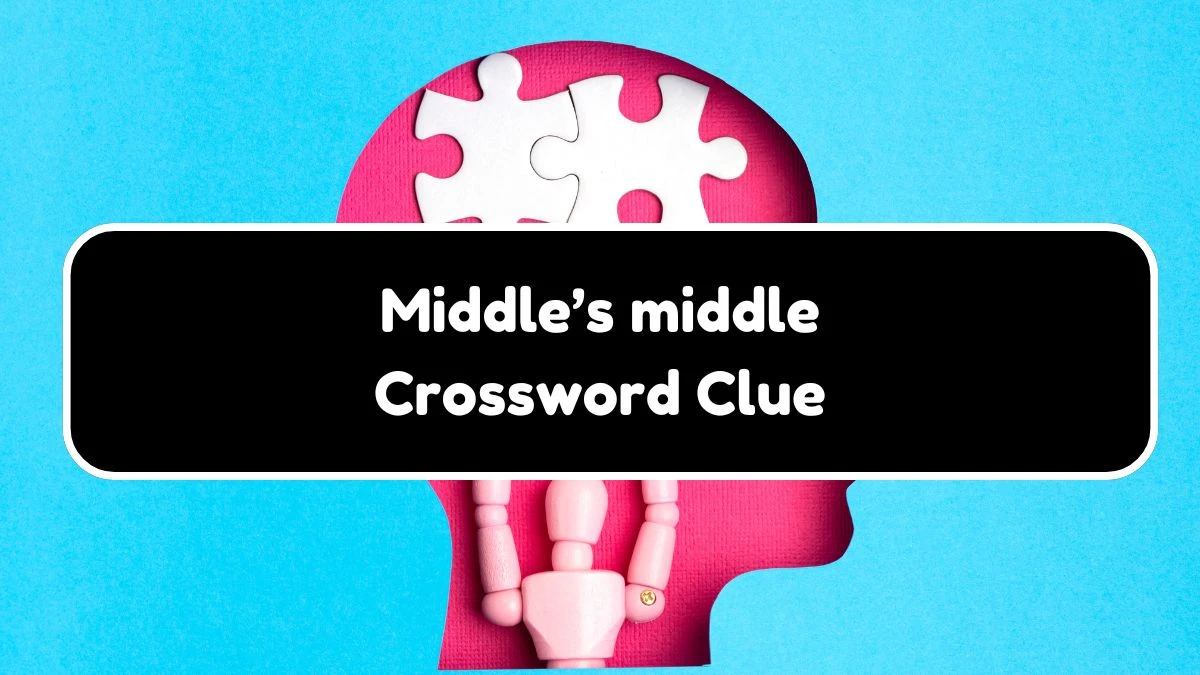 NYT Middle’s middle Crossword Clue Puzzle Answer from September 27, 2024