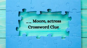 __ Moore, actress 4 Letters Crossword Clue Puzzle Answer from December 06, 2024