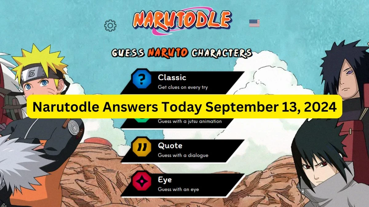 Narutodle Answers for Today September 13, 2024, Classic, Jutsu, Quote, and Eye