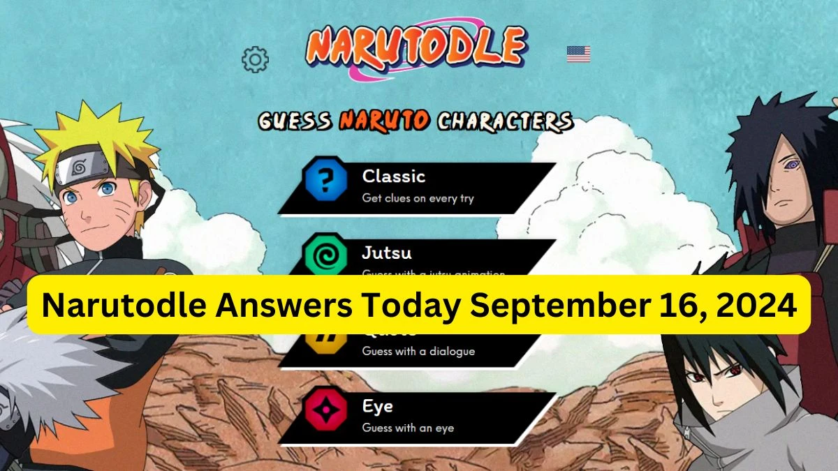 Narutodle Answers for Today September 16, 2024, Classic, Jutsu, Quote, and Eye