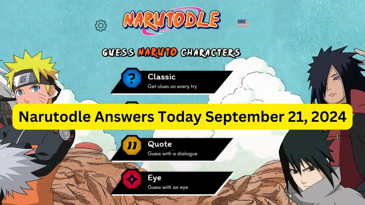 Narutodle Answers for Today September 21, 2024, Classic, Jutsu, Quote, and Eye