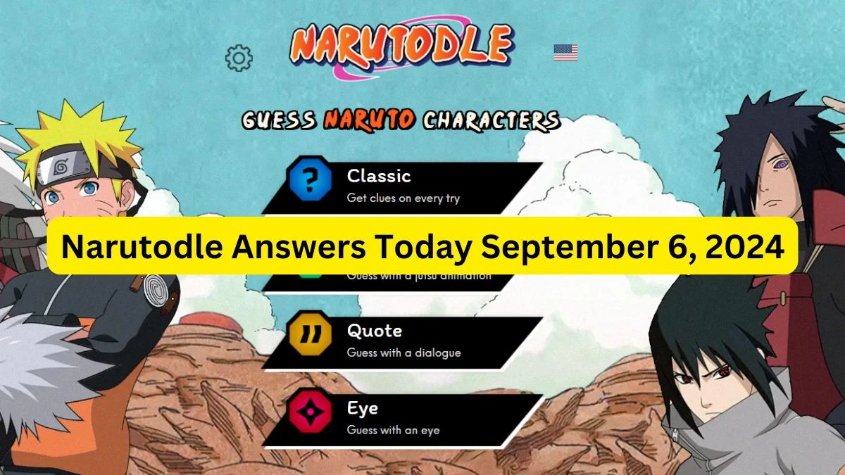 Narutodle Answers for Today September 6, 2024, Classic, Jutsu, Quote, and Eye