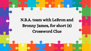 NYT N.B.A. team with LeBron and Bronny James, for short (8) Crossword Clue Puzzle Answer from September 16, 2024