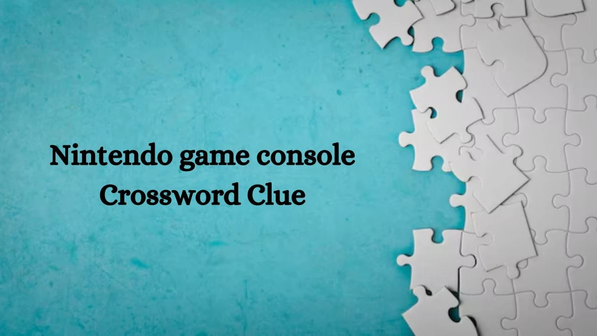 NYT Nintendo game console Crossword Clue Puzzle Answer from September 25, 2024