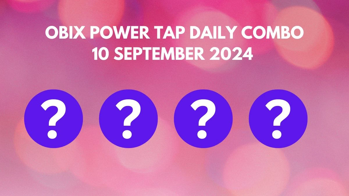 Obix Power Tap Daily Combo 10 September 2024