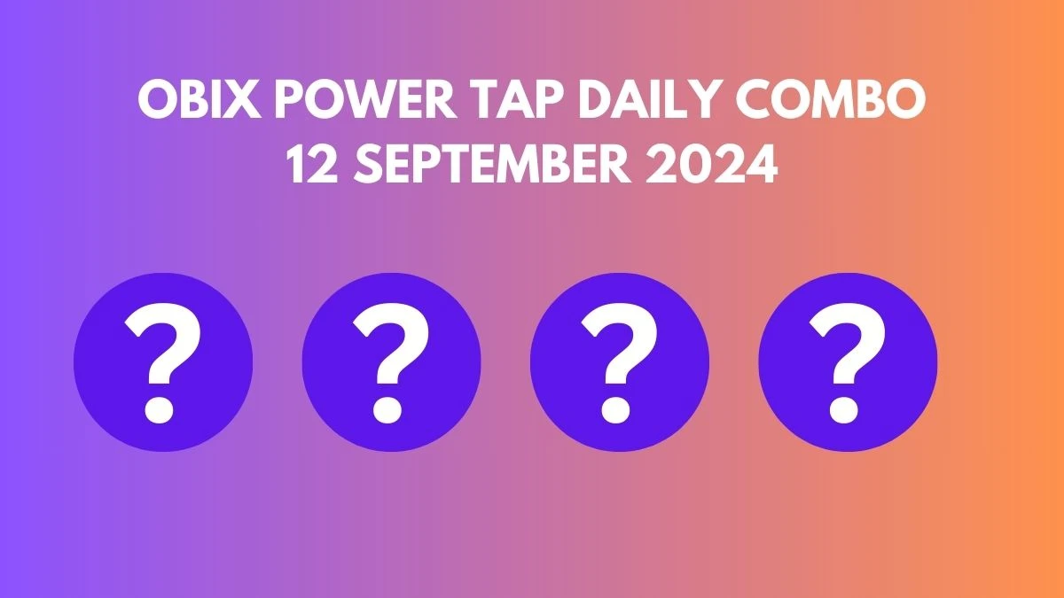 Obix Power Tap Daily Combo 12 September 2024