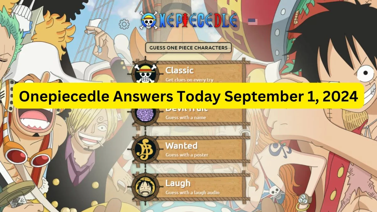 Onepiecedle Answers Today September 1, 2024: Classic, Devil Fruit, Wanted, Laugh