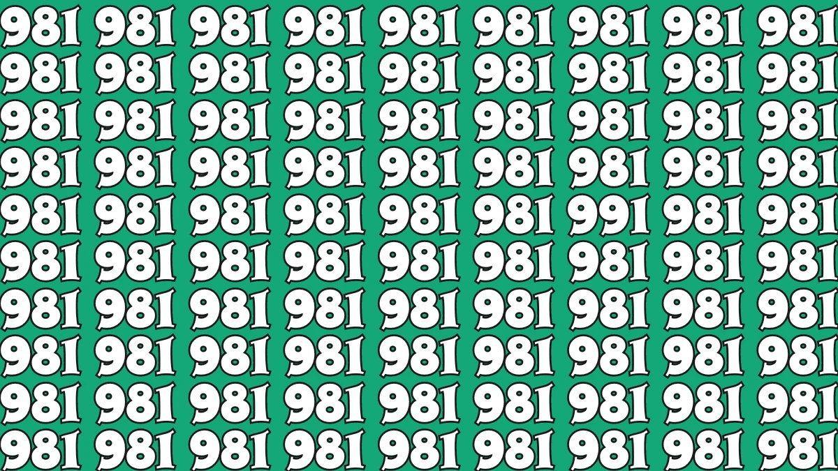 Optical Illusion: Can you Find the Number 991 among 981 in 9 Secs