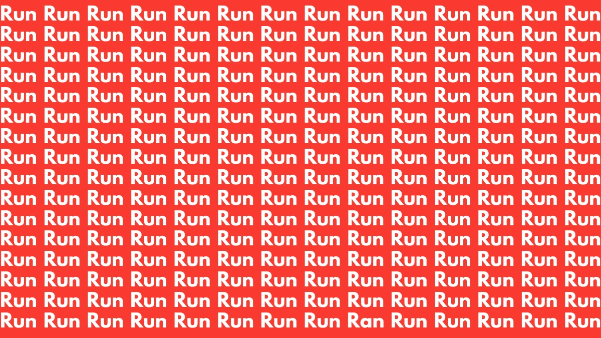 Optical Illusion: Can you Find the Word Ran among Run in 8 Secs