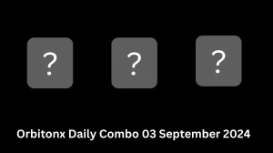 Orbitonx Daily Combo 03 September 2024