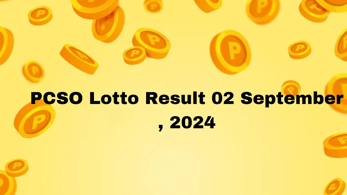 PCSO Lotto Result 02 September  2024