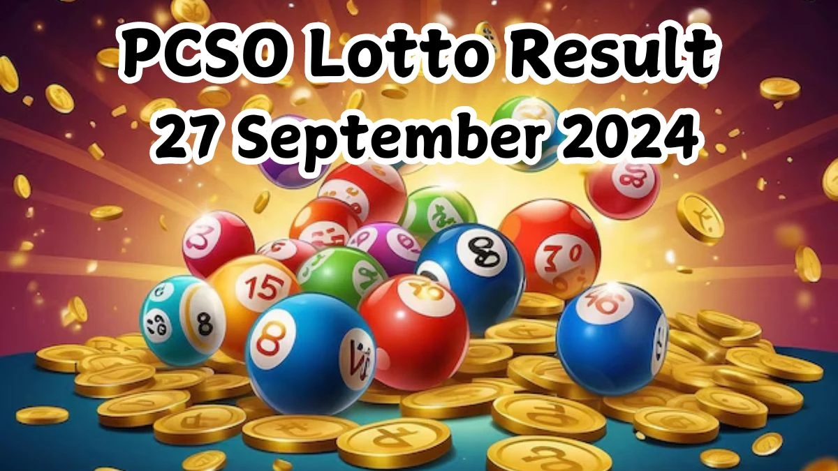 PCSO Lotto Result 27 September 2024