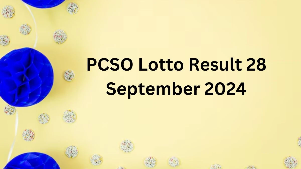 PCSO Lotto Result 28 September 2024