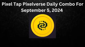 Pixel Tap Pixelverse Daily Combo Answer for September 5, 2024