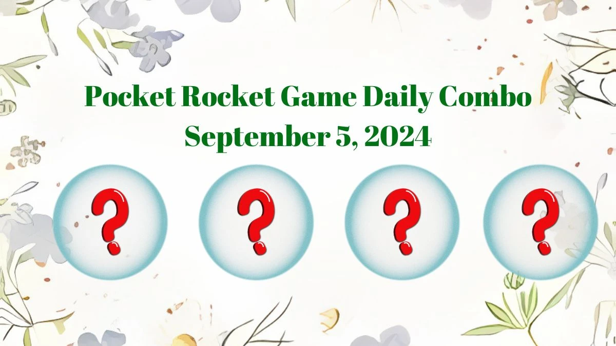 Pocket Rocket Game Daily Combo September 5, 2024