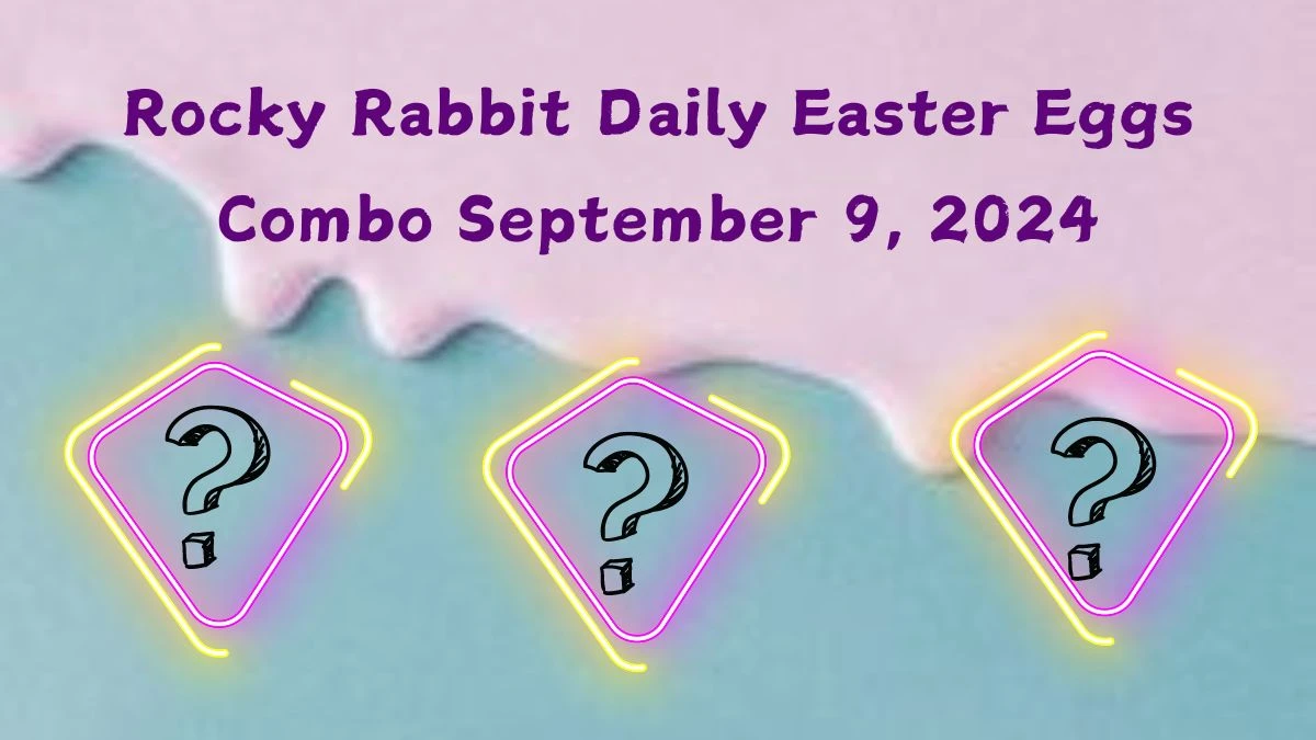 Rocky Rabbit Daily Easter Eggs Combo September 9, 2024