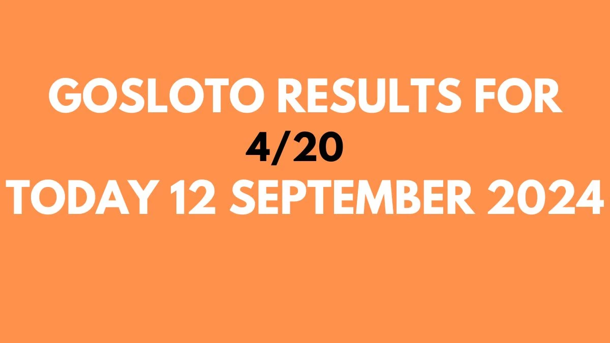 Russia Gosloto Results for 4/20 Today 12 September 2024