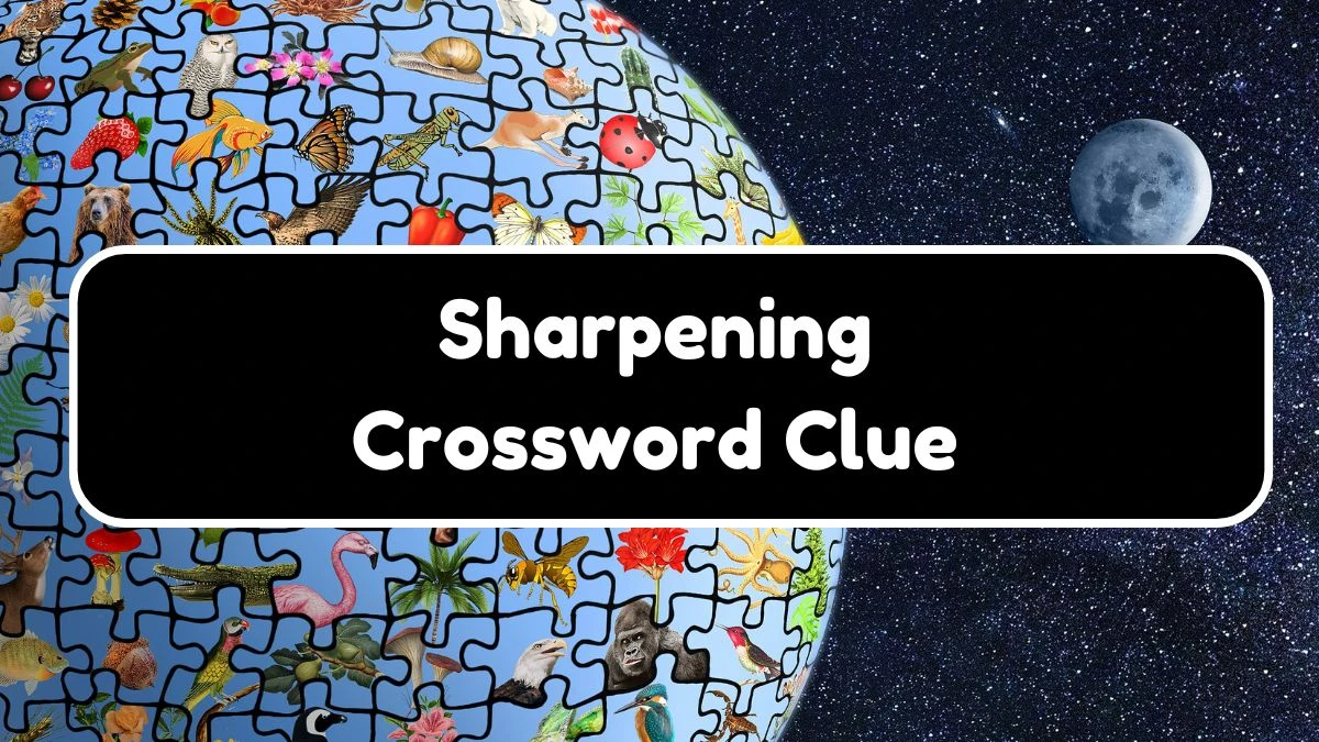 Sharpening 7 Little Words Puzzle Answer from September 21, 2024