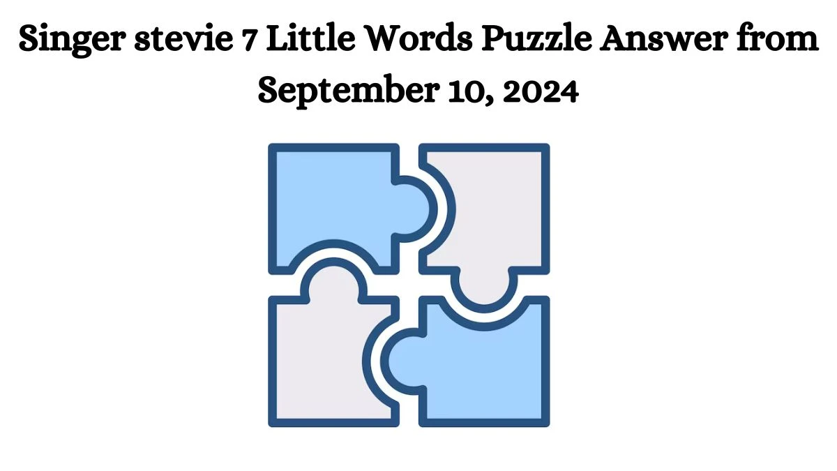 Singer stevie 7 Little Words Puzzle Answer from September 10, 2024