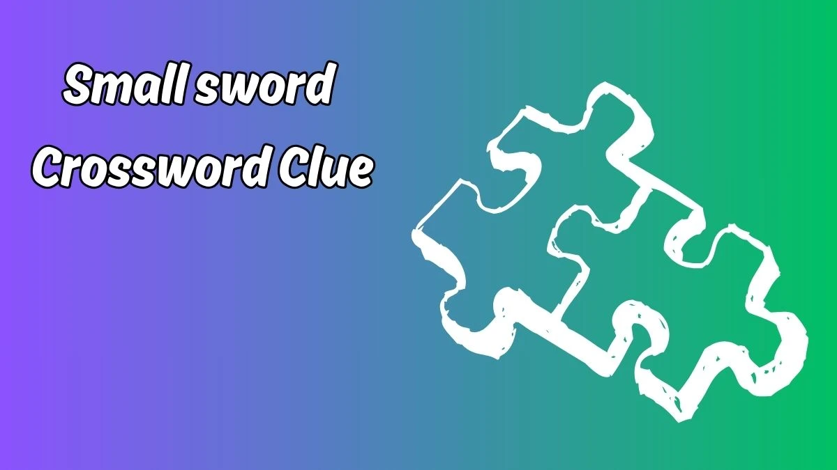 Small sword 7 Little Words Puzzle Answer from September 20, 2024