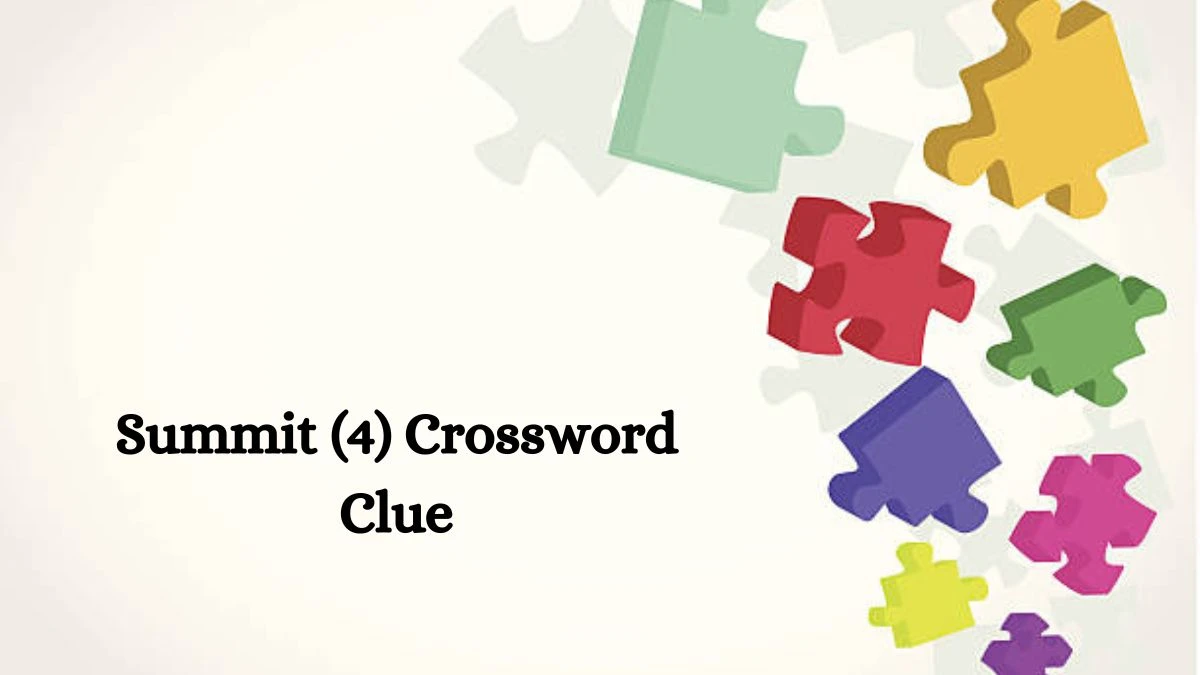 NYT Summit (4) Crossword Clue Puzzle Answer from September 13, 2024