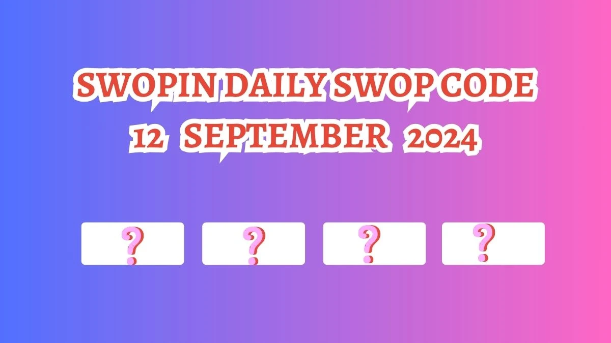 Swopin Daily Swop Code 12 September 2024