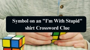 Symbol on an I'm With Stupid shirt NYT Crossword Clue Puzzle Answer from September 04, 2024