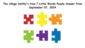 The village smithy's tree 7 Little Words Puzzle Answer from September 07, 2024