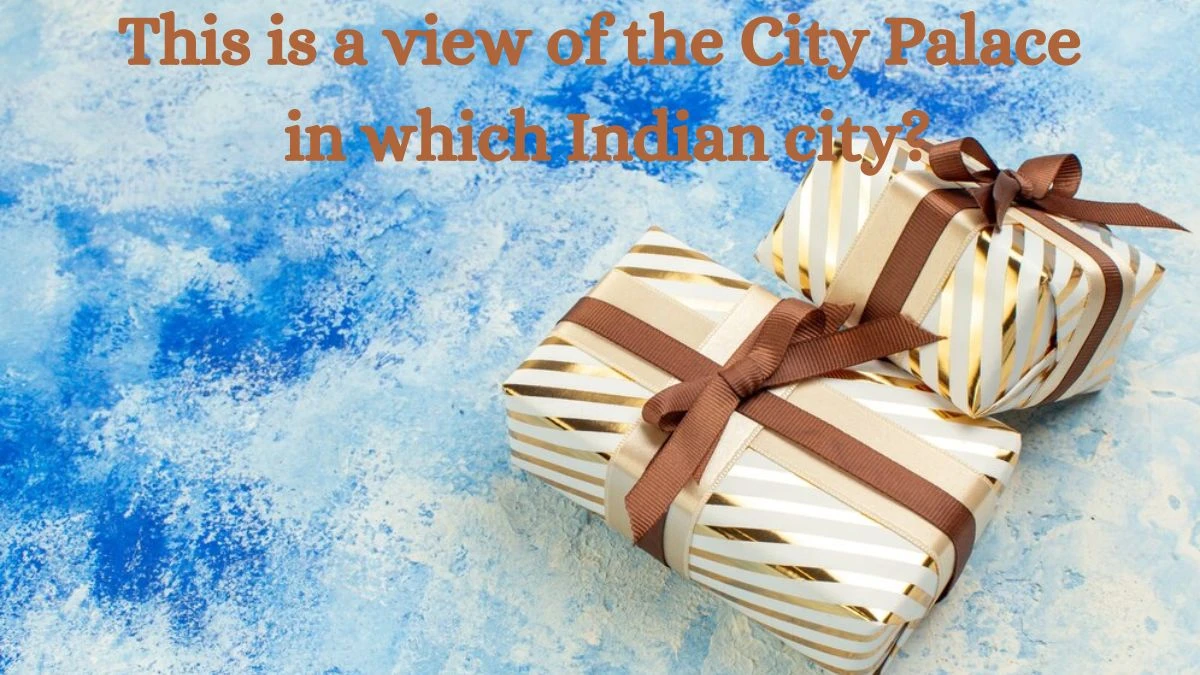 This is a view of the City Palace in which Indian city? Amazon Quiz Answer Today September 10, 2024