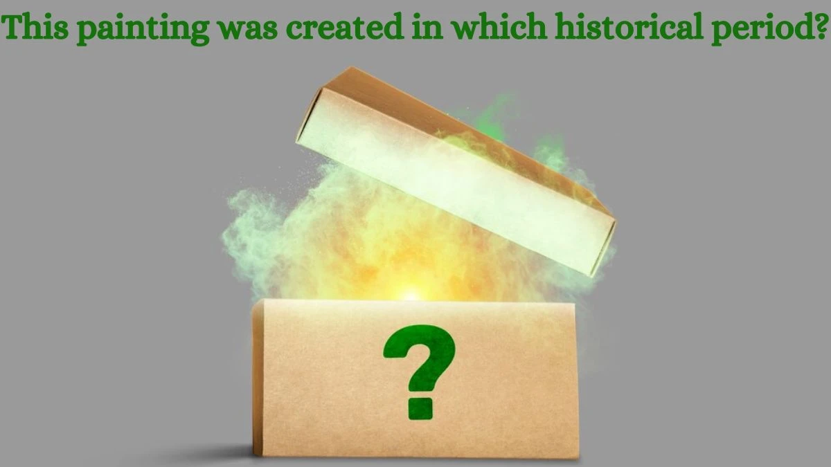 This painting was created in which historical period? Amazon Quiz Answer Today September 03, 2024