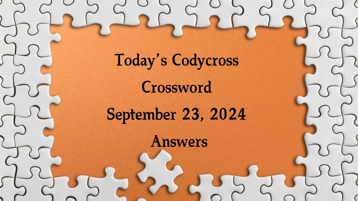 Today’s Codycross Crossword September 23, 2024 Answers