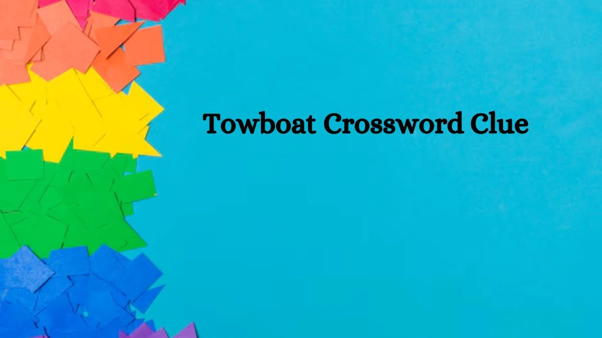 Towboat 3 Letters Crossword Clue Puzzle Answer from September 15, 2024