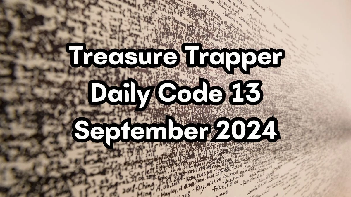 Treasure Trapper Daily Code 13 September 2024