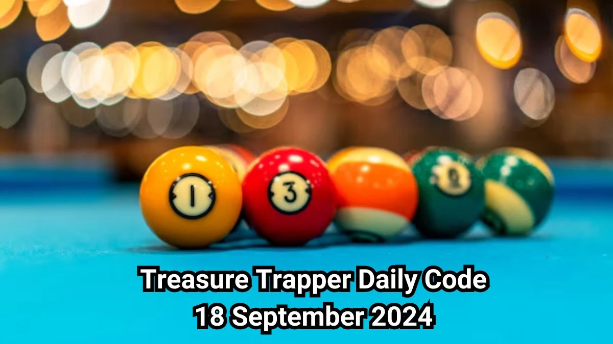 Treasure Trapper Daily Code 18 September 2024